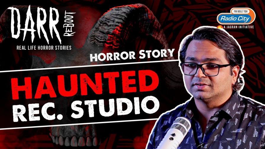 Prepare to Shiver The Haunted Studio Darr Reboot Radio City India